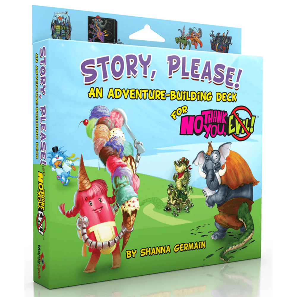 No Thank You, Evil! Story, Please!